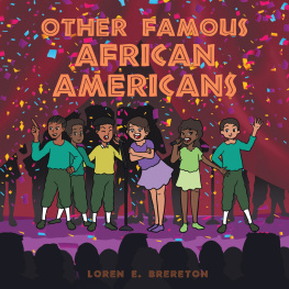 Loren E. Brereton Other Famous African Americans