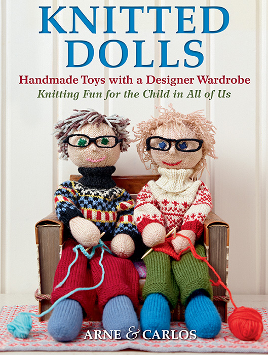 Arne Carlos KNITTED DOLLS First published in the Uni - photo 1