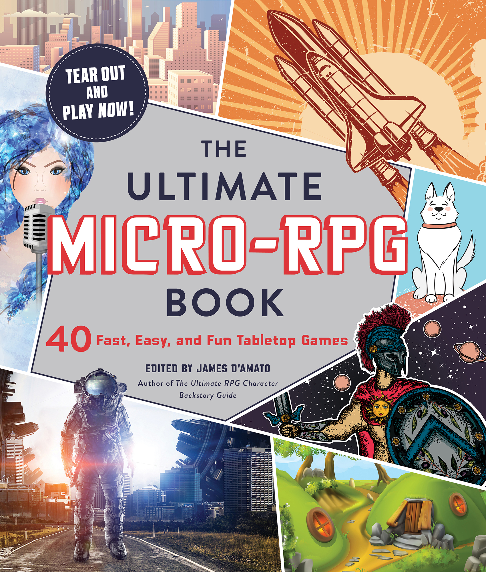 The Ultimate Micro-RPG Book 40 Fast Easy and Fun Tabletop Games - image 1