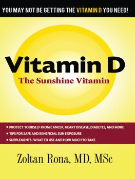 Zoltan Rona Vitamin D: The Sunshine Vitamin