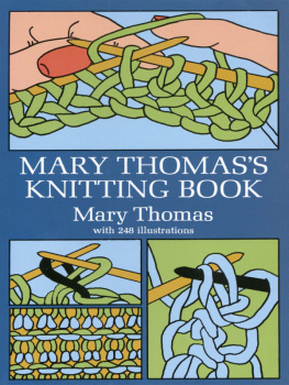 Mary Thomas - Mary Thomass Knitting Book