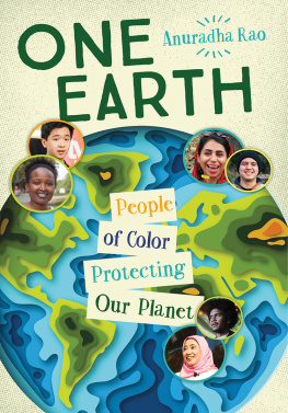 Anuradha Rao - One Earth: People of Color Protecting Our Planet