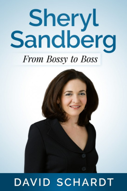 David Schardt - Sheryl Sandberg: From Bossy to Boss