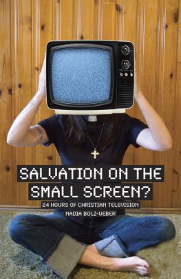 Nadia Bolz-Weber - Salvation on the Small Screen?: 24 Hours of Christian Television