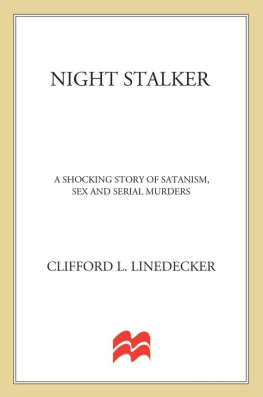 Clifford L. Linedecker - Night Stalker