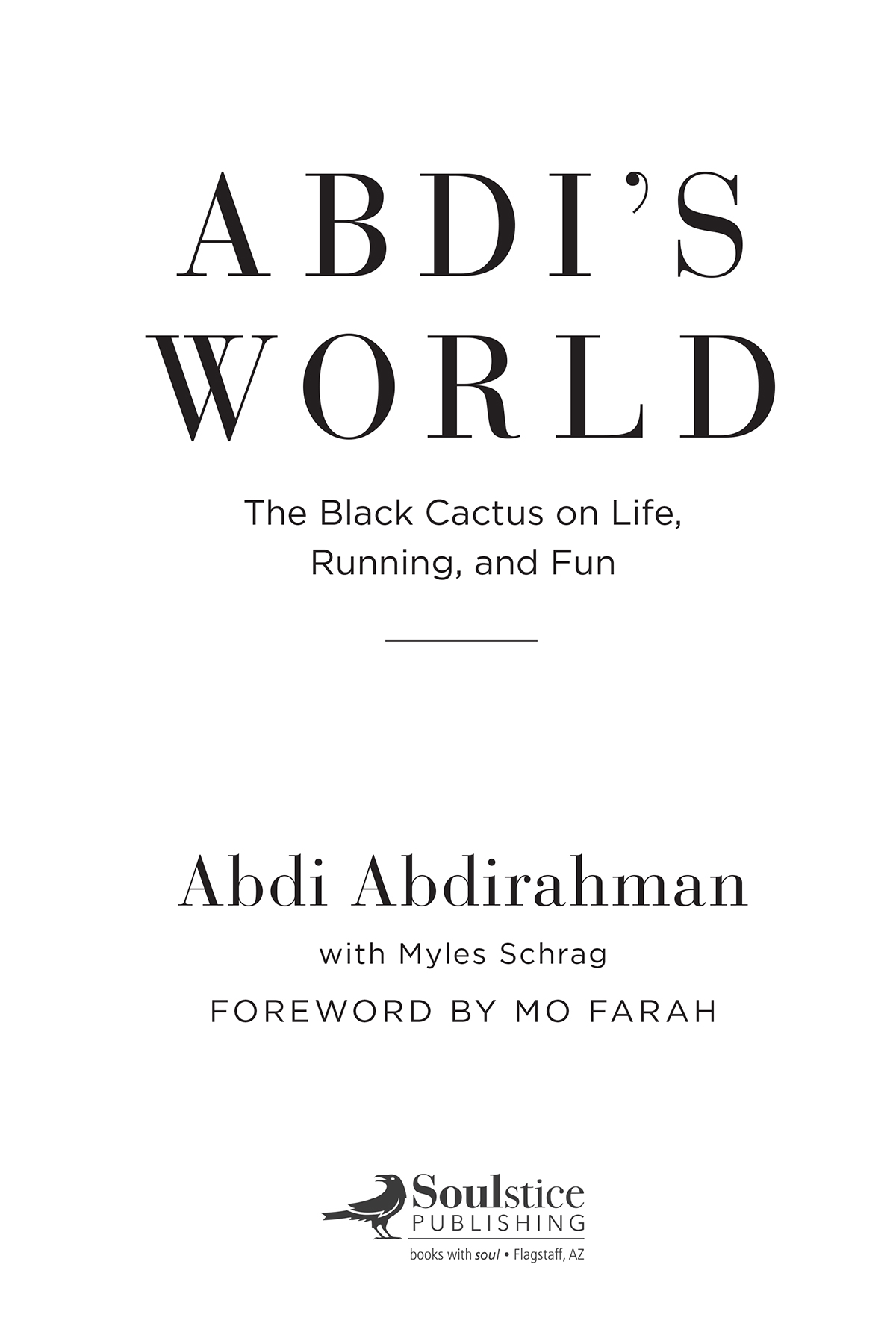 Abdis World The Black Cactus on Life Running and Fun 2021 by Abdi - photo 2