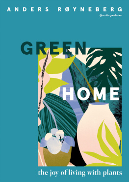 Anders Røyneberg - Green Home: The joy of living with plants