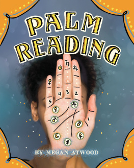 Megan Atwood Palm Reading