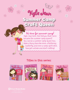 Marne Ventura Kylie Jean Summer Camp Craft Queen