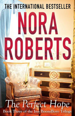 Nora Roberts - The Perfect Hope