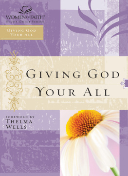 Women of Faith - Giving God Your All