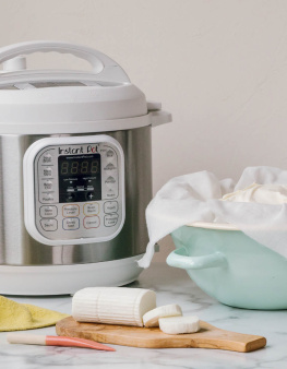 Claudia Lucero - Instant Pot Cheese: Discover How Easy It Is to Make Mozzarella, Feta, Chevre, and More