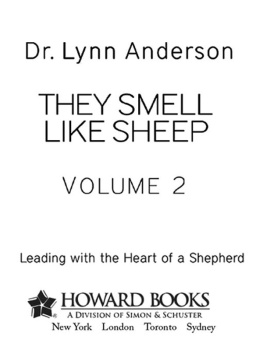 Dr. Lynn Anderson - They Smell Like Sheep, Volume 2: Leading with the Heart of a Shepherd