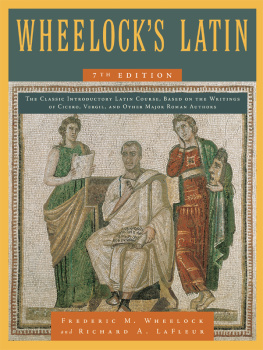 Richard A. LaFleur Wheelocks Latin 7th Edition