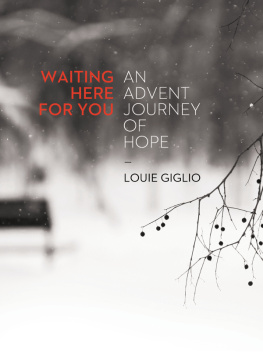 Louie Giglio Waiting Here for You