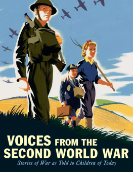 Candlewick Press - Voices from the Second World War: Stories of War as Told to Children of Today