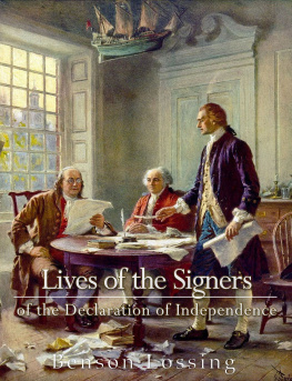 Benson John Lossing Lives of Signers of the Declaration of Independence