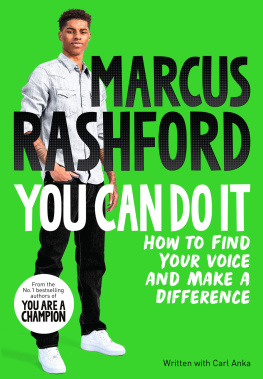 Marcus Rashford - You Can Do It: How to Find Your Voice and Make a Difference