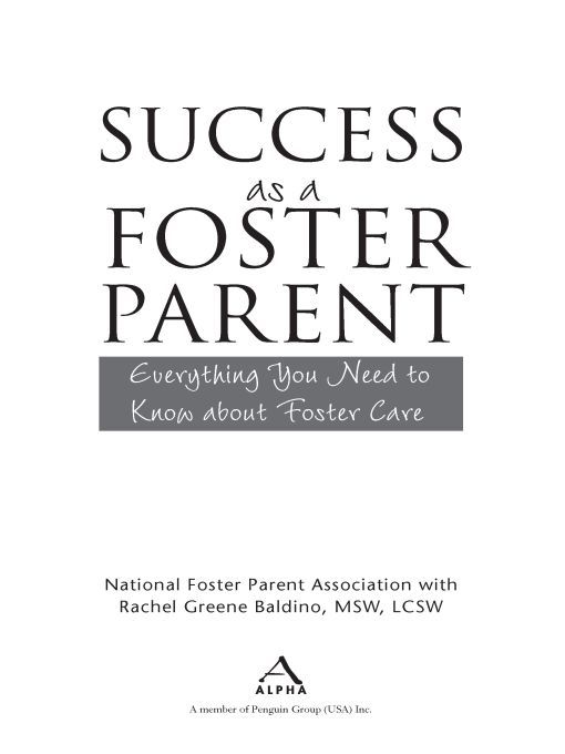 Table of Contents FOREWORD I have been a foster parent for the past 32 - photo 1