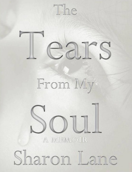 Sharon Lane - The Tears From My Soul