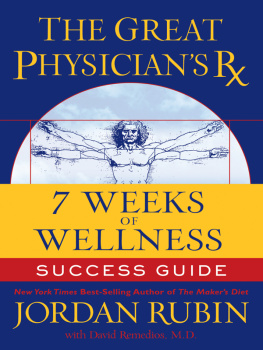 Jordan Rubin The Great Physicians Rx for 7 Weeks of Wellness Success Guide