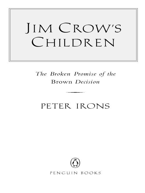 Table of Contents Praise for Peter Ironss Jim Crows Children Lucid - photo 1