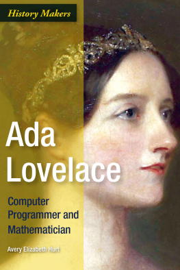 Avery Elizabeth Hurt - Ada Lovelace: Computer Programmer and Mathematician