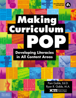 Pam Goble - Making Curriculum Pop: Developing Literacies in All Content Areas