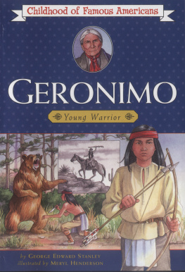 George E. Stanley - Geronimo: Young Warrior