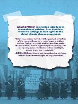 Todd Hasak-Lowy - We Are Power: How Nonviolent Activism Changes the World