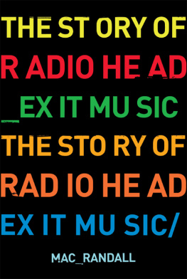 Mac Randall - Exit Music: The Radiohead Story
