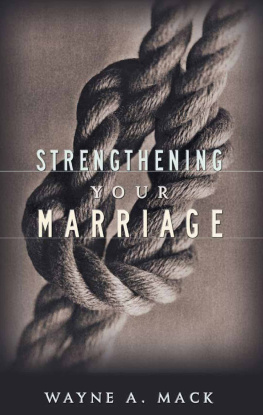 Wayne A. Mack - Strengthening Your Marriage
