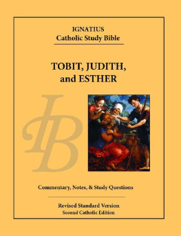 Scott Hahn - Tobit, Judith, and Esther