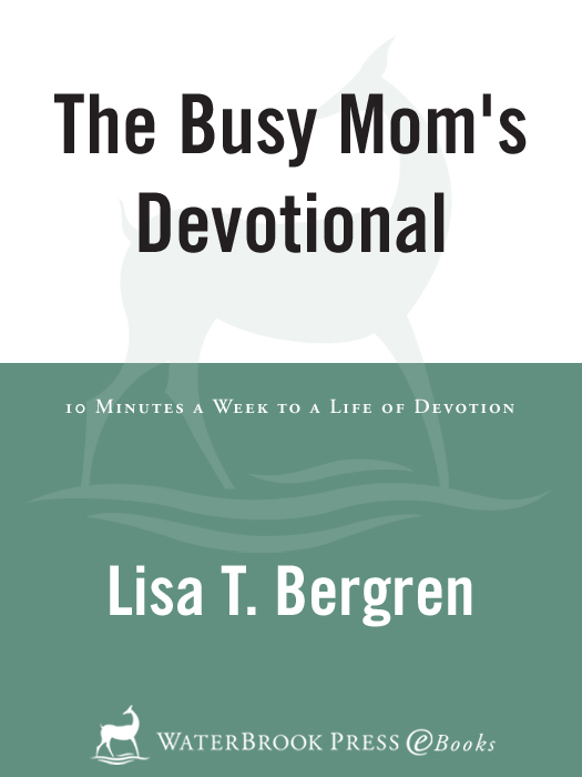 Praise for The Busy Moms Devotional I absolutely love this devotional It is - photo 1