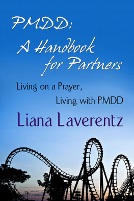 Liana Laverentz PMDD: A Handbook for Partners