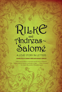 Rainer Maria Rilke - Rilke and Andreas-Salomé: A Love Story in Letters