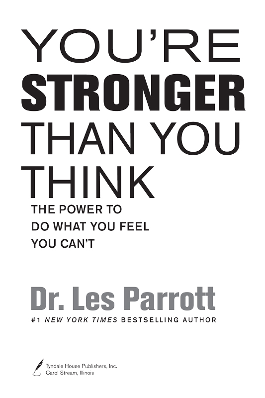 Youre Stronger Than You Think practically brings us face-to-face with truth - photo 2