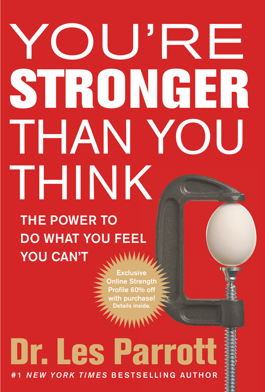 Youre Stronger Than You Think practically brings us face-to-face with truth - photo 1