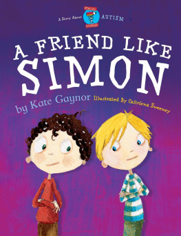 Kate Gaynor - A Friend Like Simon