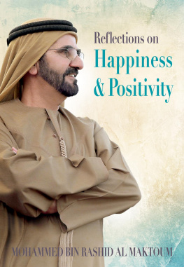 Mohammed Bin Rashid Al Maktoum - Reflections on Happiness & Positivity