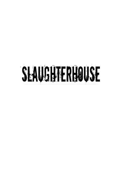 Slaughterhouse The Shocking Story of Greed Neglect and Inhumane Treatment Inside the US Meat Industry - image 1