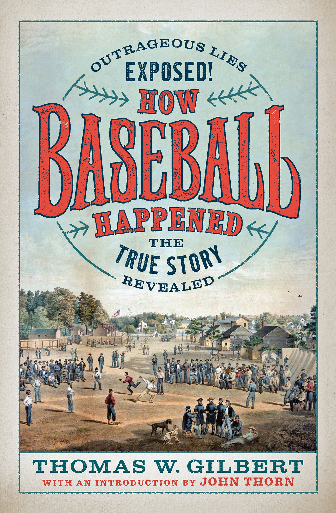 Praise for How Baseball Happened How Baseball Happened is a brilliant new - photo 1