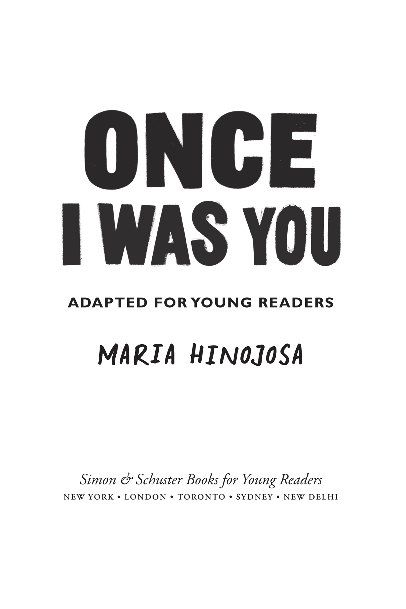 Praise for Once I Was YouAdapted for Young Readers I cant stress enough how - photo 2