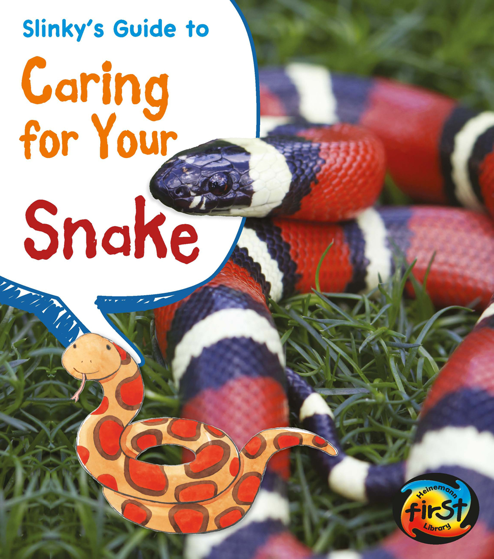 Find Out More Books Armentrout David and Patricia Slithering Snakes and How - photo 1