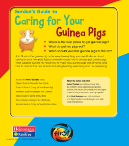 Isabel Thomas - Gordons Guide to Caring for Your Guinea Pigs