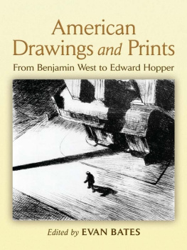 Evan Bates - American Drawings and Prints: From Benjamin West to Edward Hopper