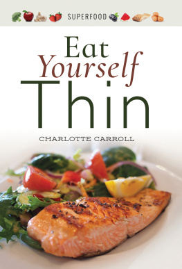 Charlotte Carroll - Eat Yourself Thin