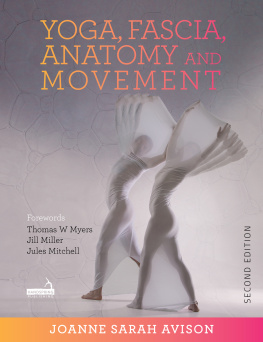 Avison Joanne - Yoga, Fascia, Anatomy and Movement