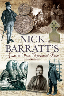 Nick Barratt - Nick Barratts Guide To Your Ancestors Lives