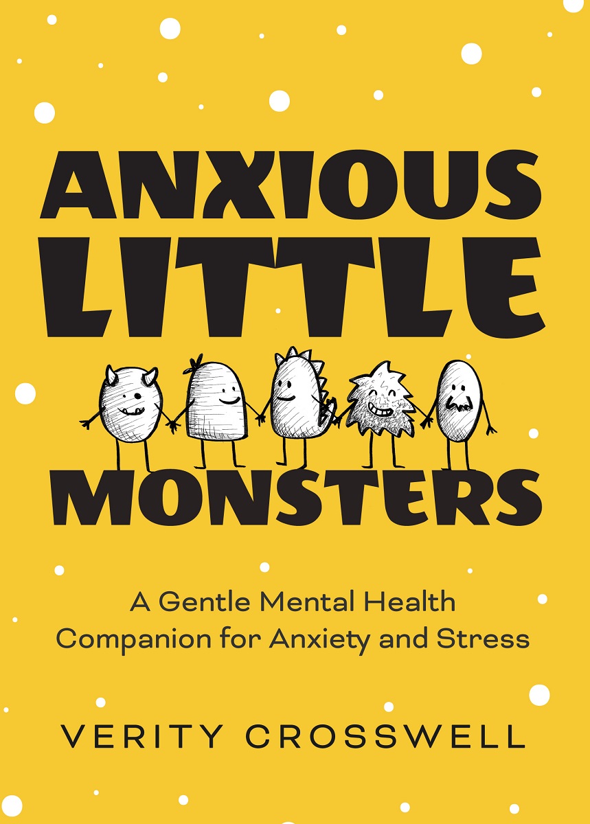 Praise for Anxious Littl e Monsters Anxious Little Monsters takes - photo 1